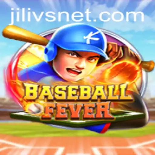 Experience the Thrill of BaseballFever: Unveiling JILIVS