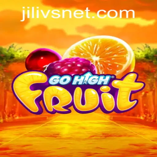 GoHighFruit: The Exciting New Gaming Sensation with JILIVS