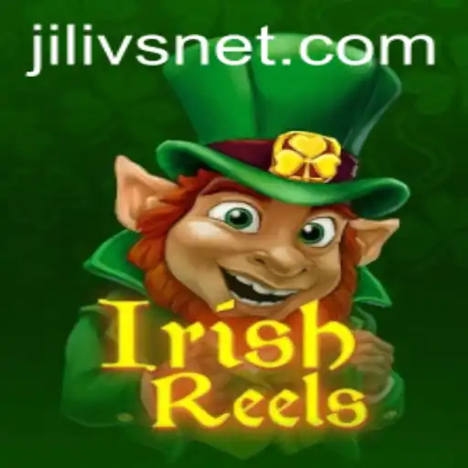 Exploring the Exciting World of IrishReels with JILIVS